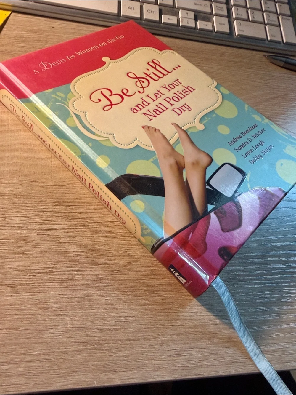Be Still... and Let Your Nail Polish Dry - Blue/Red Devotional Book